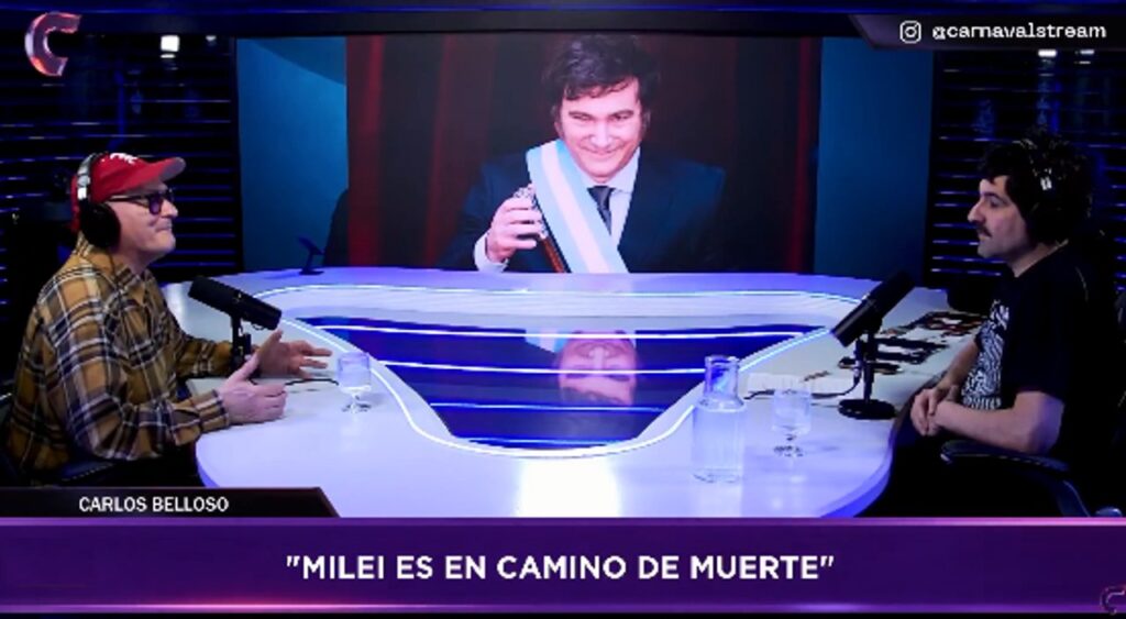 Carlos Belloso: “Milei es un títere, en una democracia exigente no dura dos segundos”