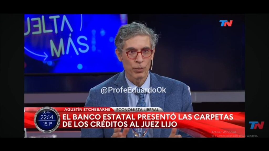Economista libertario dijo en TN que lo de los créditos demuestra que al Banco Nación hay que privatizarlo y se le rieron en la cara